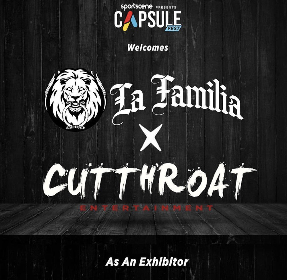 Sportscene Capsule Fest flyer: La Familia x Cutthroat Entertainment as an exhibitor, September 2017
